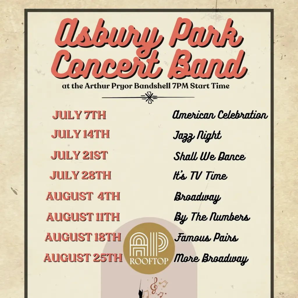 Asbury Park Concert Band 2026 schedule listing eight performances from July to August at Arthur Pryor Bandshell.