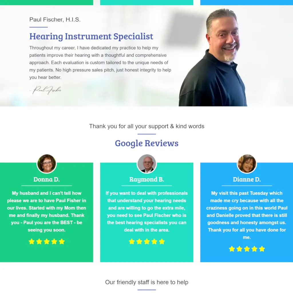 Fischer Hearing Center homepage featuring Paul Fischer, H.I.S., with professional bio and Google Reviews testimonials from satisfied patients.