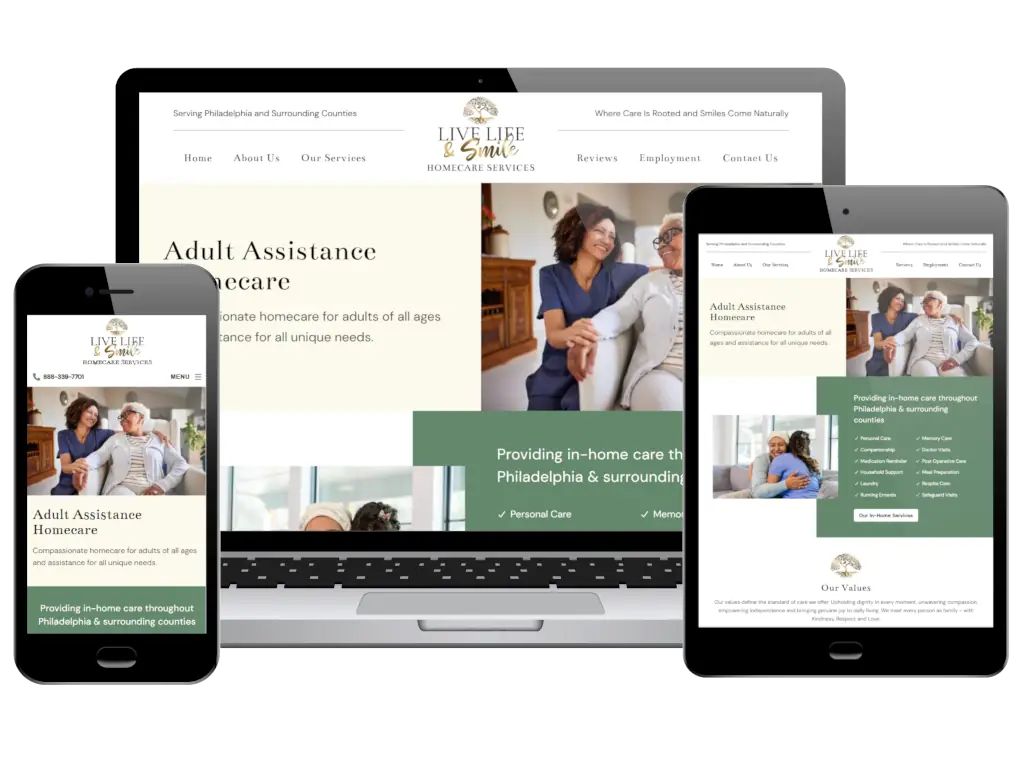 Live Life and Smile Homecare responsive website design displaying adult assistance homecare services across mobile, tablet, and desktop layouts.