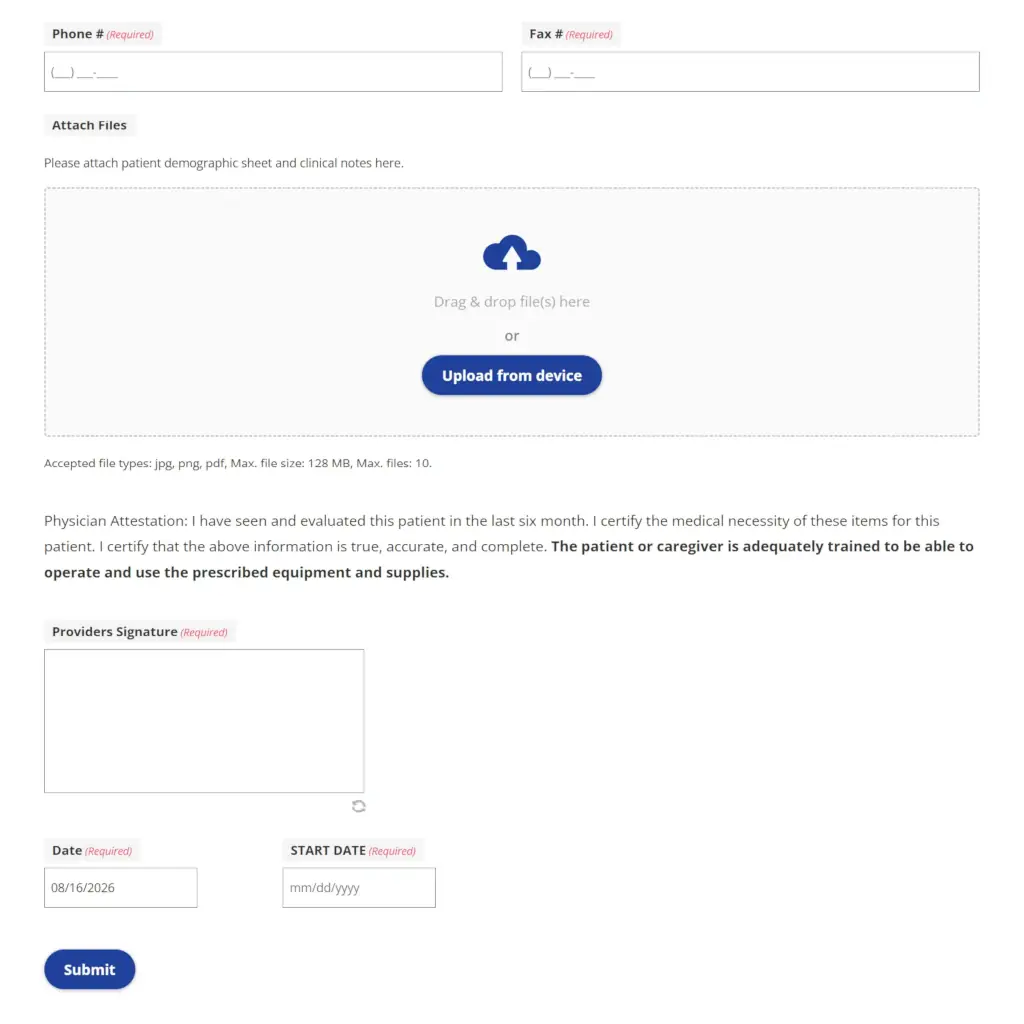 Medical order form with phone/fax fields, file upload area, physician signature field, and date inputs for patient documentation submission.